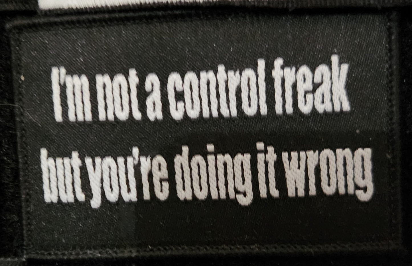 I'm not a control freak