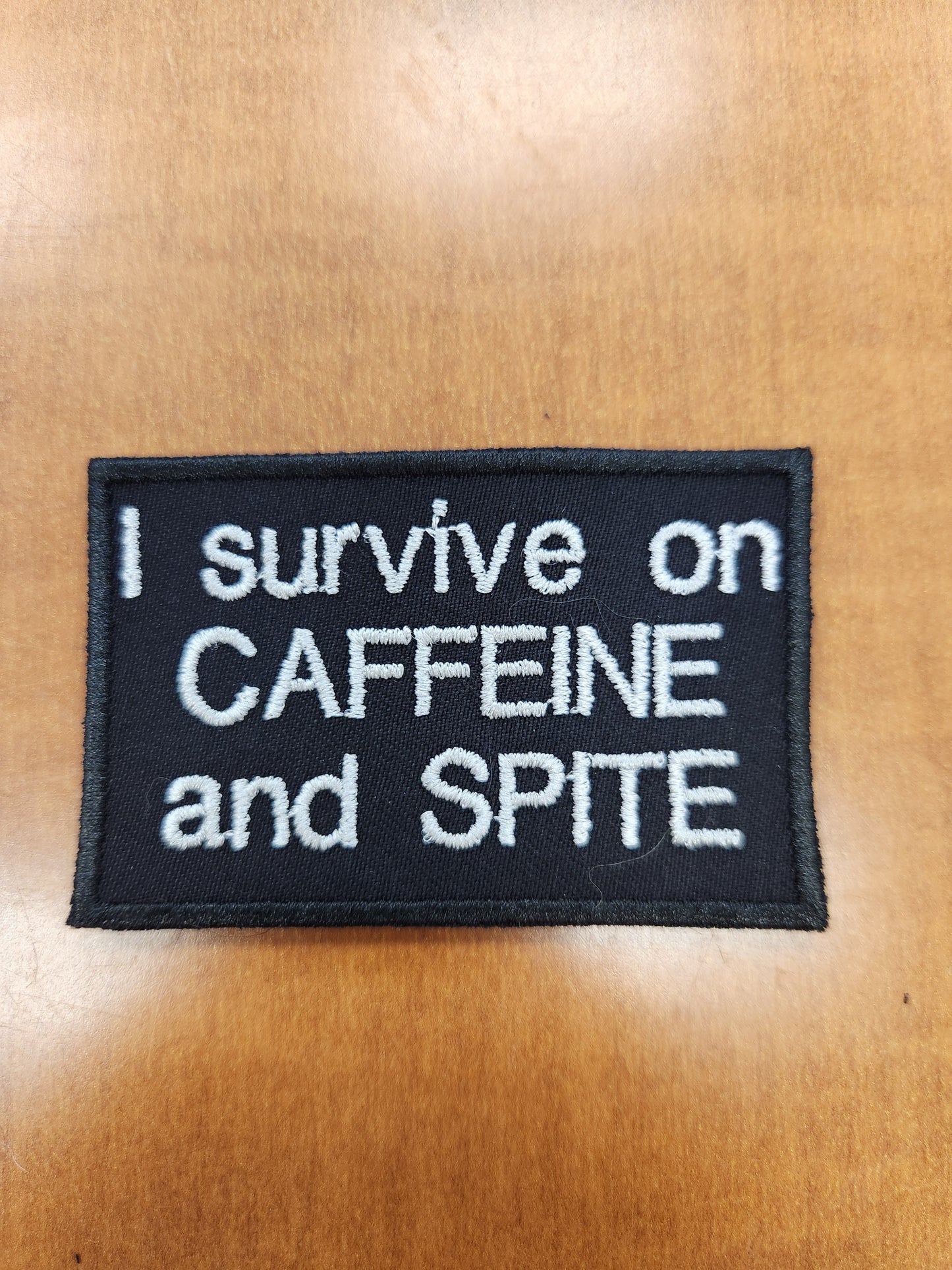 I survive on