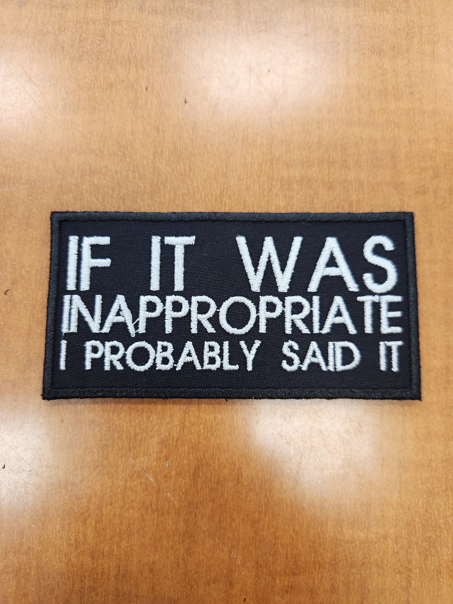 If it was inappropriate