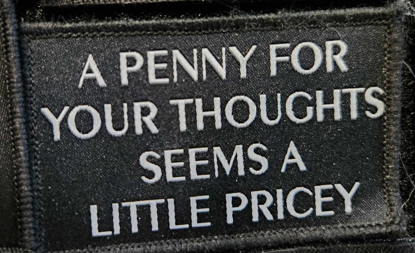 A penny for your thoughts