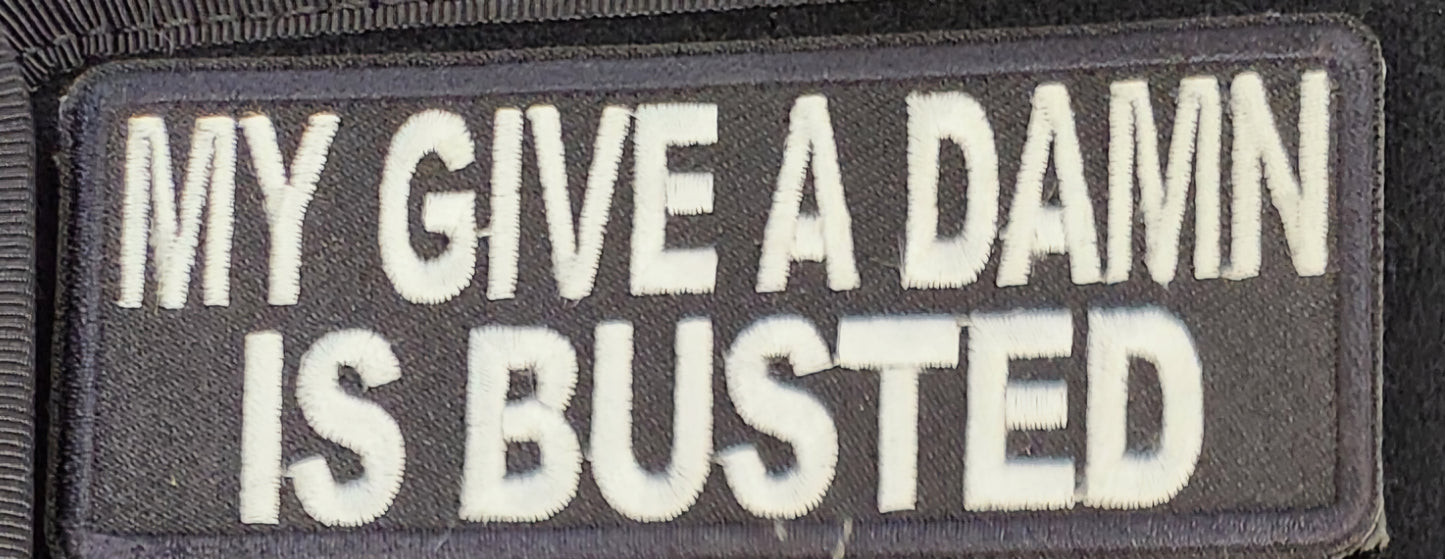 My give a damn is busted