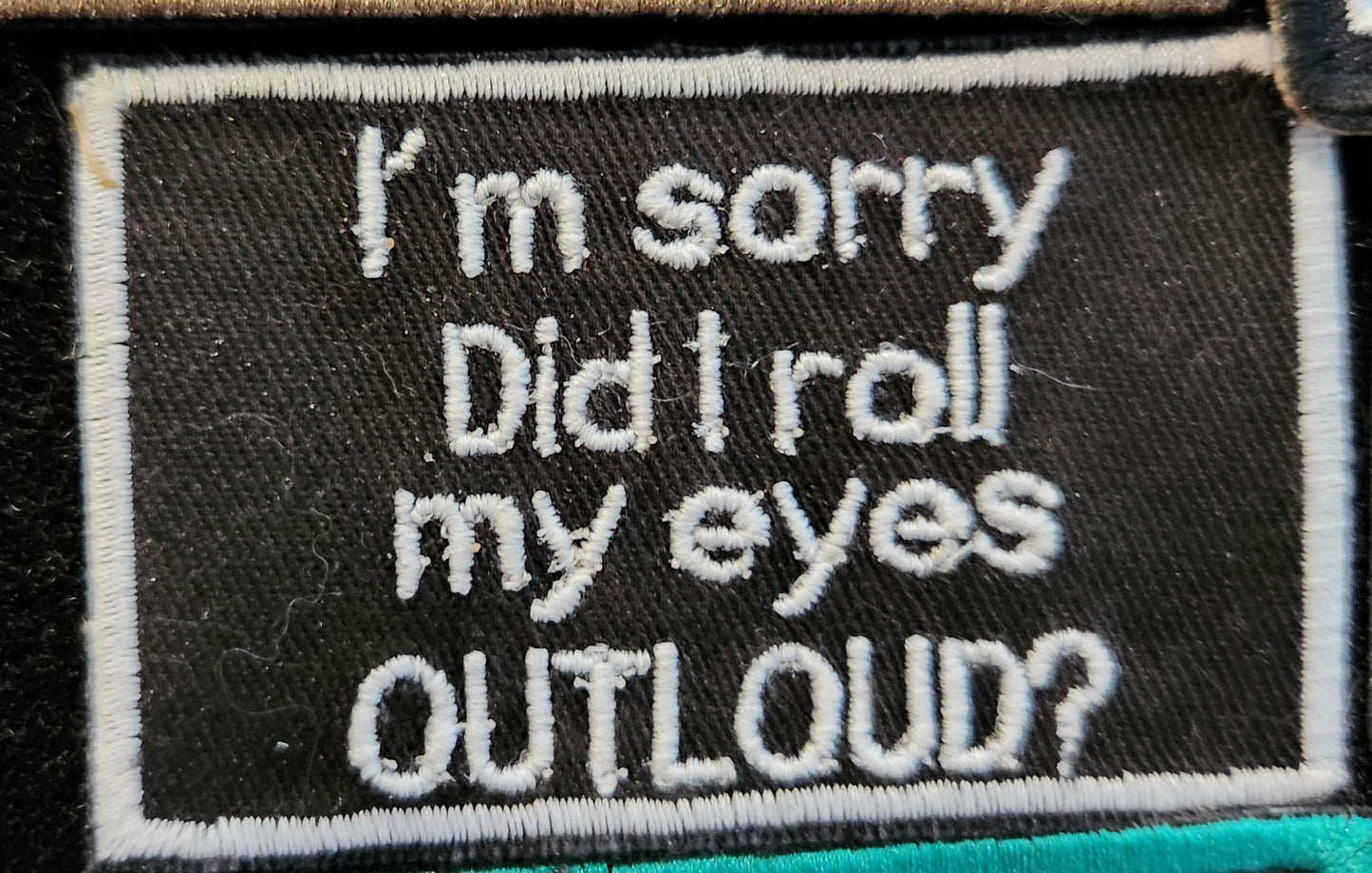 I'm sorry did I roll my eyes