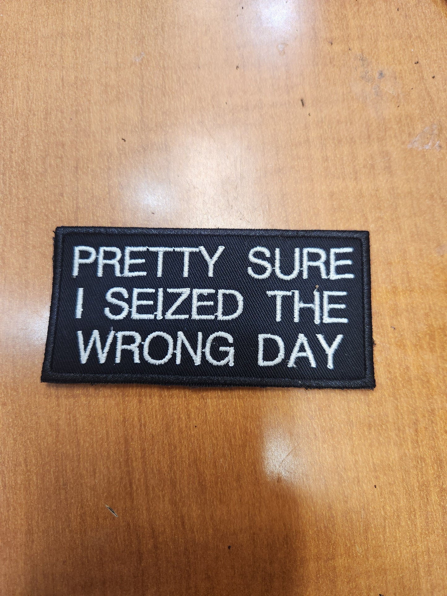 Pretty sure I seized the wrong day