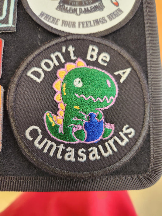 Don't be a cuntasaurus