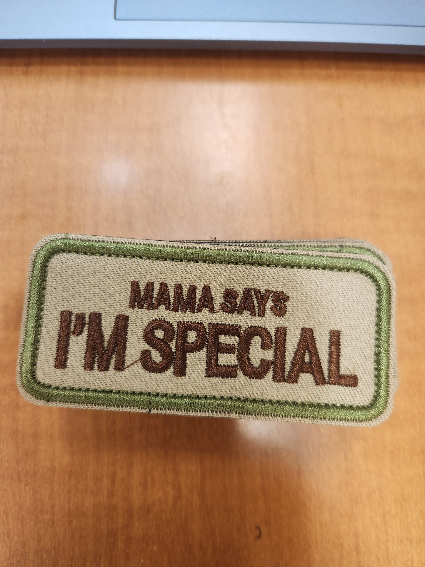 Mama says I'm special