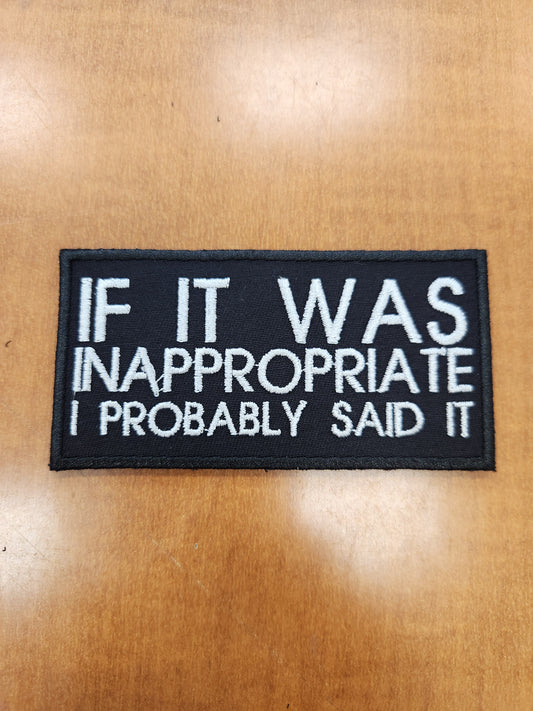 If it was inappropriate