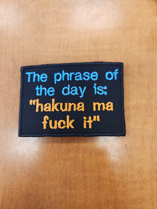 The phrase of the day is