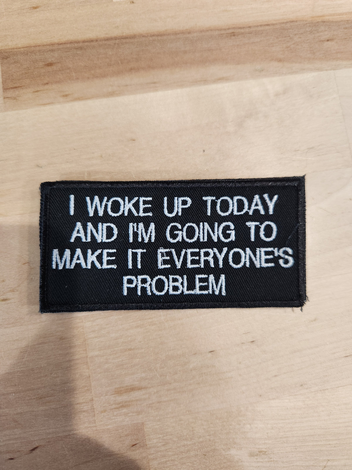 I woke up today