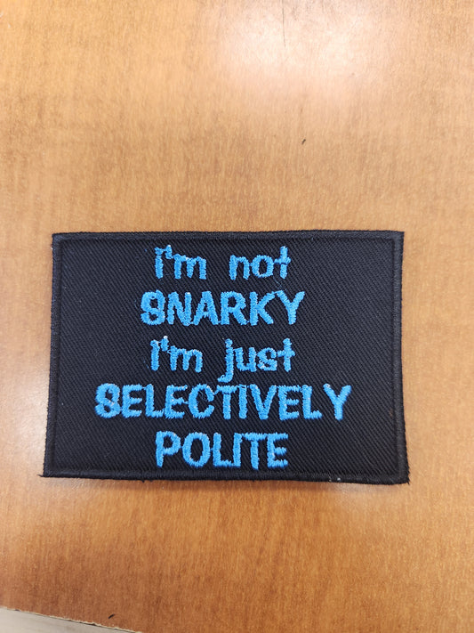 I'm not snarky