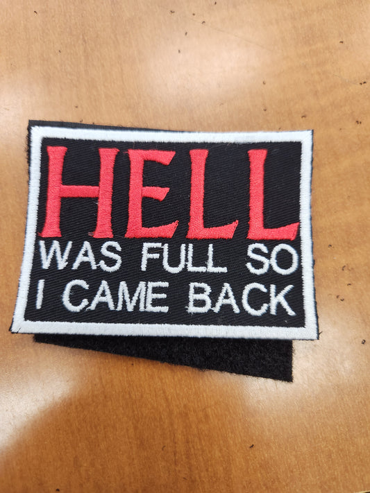 Hell was full