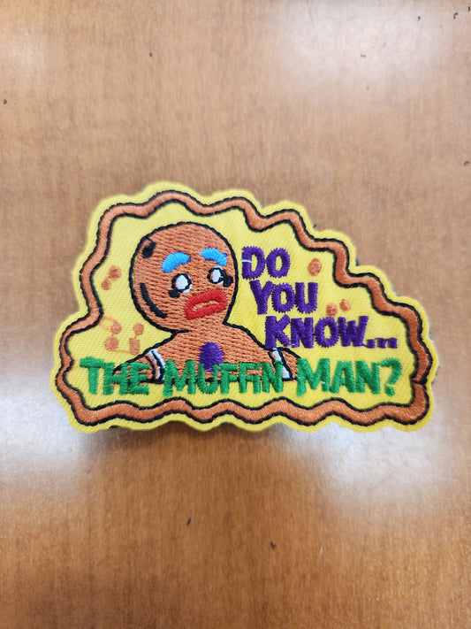 Do you know the muffin man?