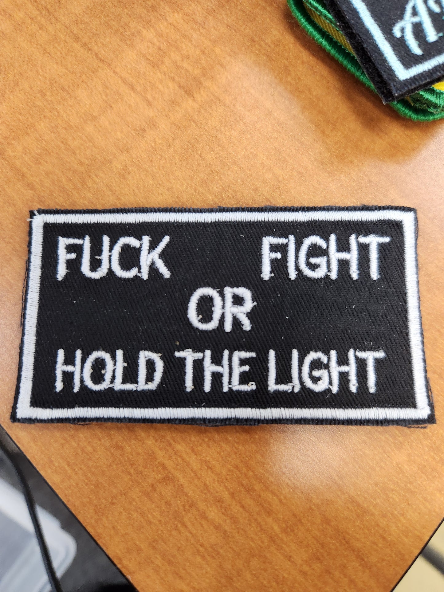 Fuck fight or hold the light