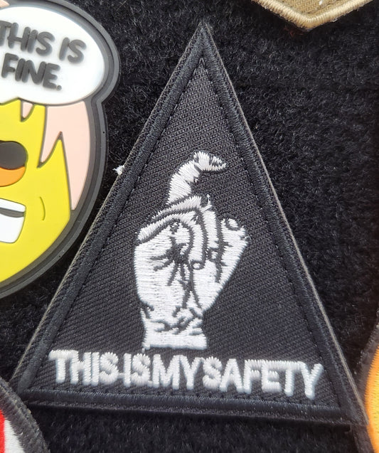 This is my safety
