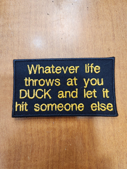Whatever life throws at you